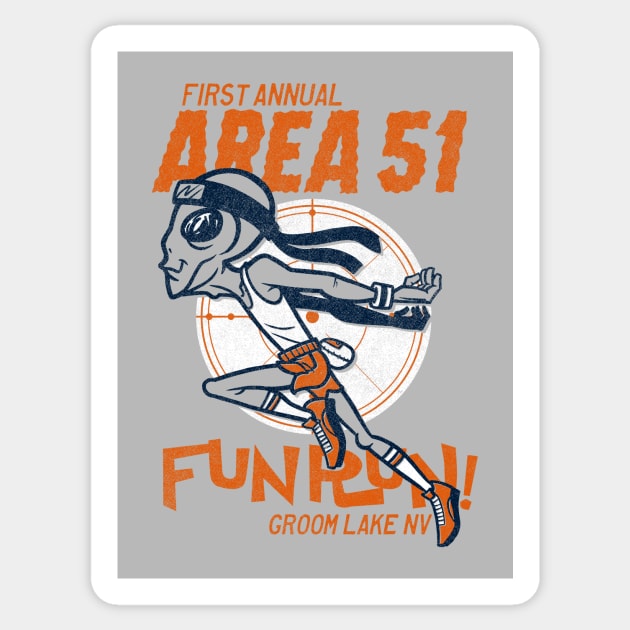 1st annual Area 51 fun run Sticker by GiMETZCO!